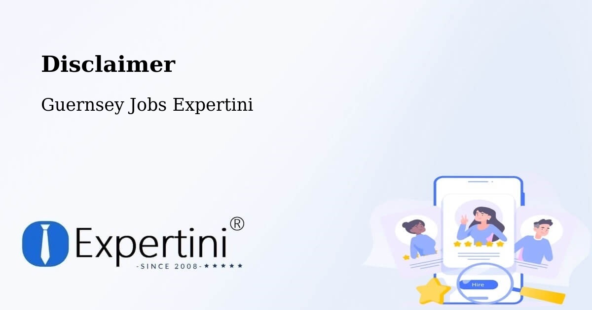Disclaimer – Le Vallon - Guernsey Jobs Expertini